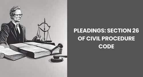 Pleadings-Section-26-Of-Civil-Procedure-Code