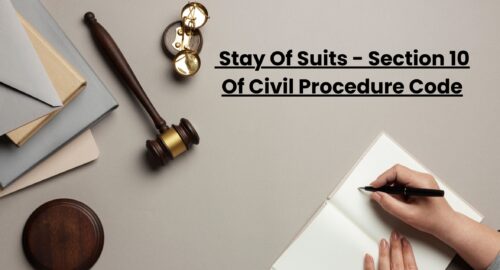 Stay Of Suits Under Section 10 Of CPC