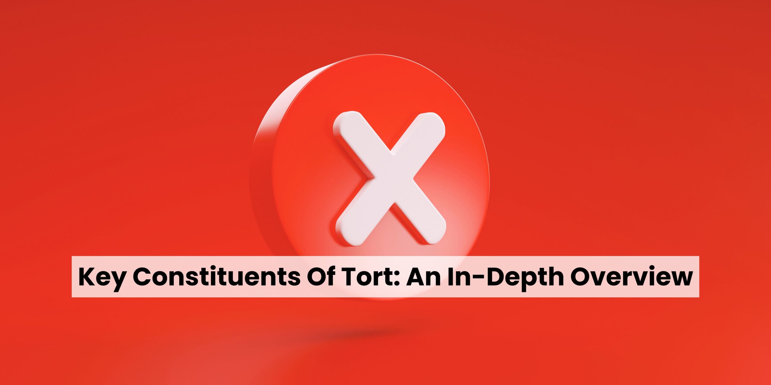 Key Constituents Of Tort FI