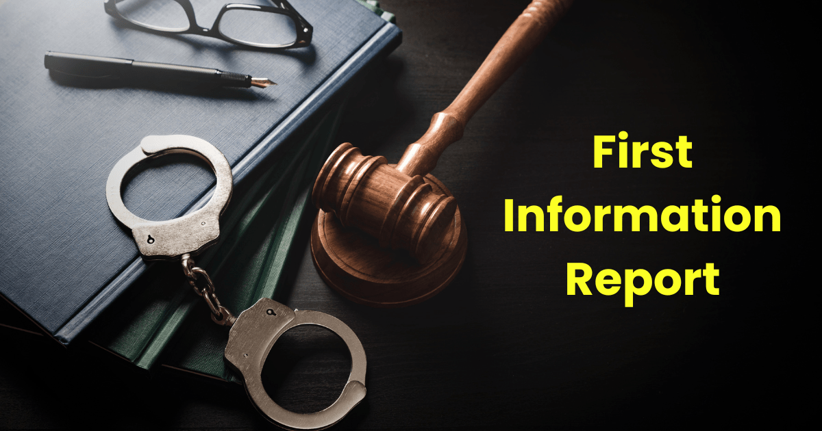 First Information Report (FIR)